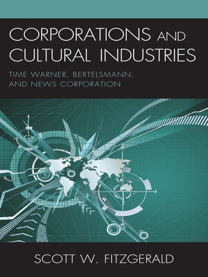 cover image of Corporations and Cultural Industries